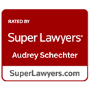 Rated by Super Lawyers Audrey Schechter SuperLawyers.com